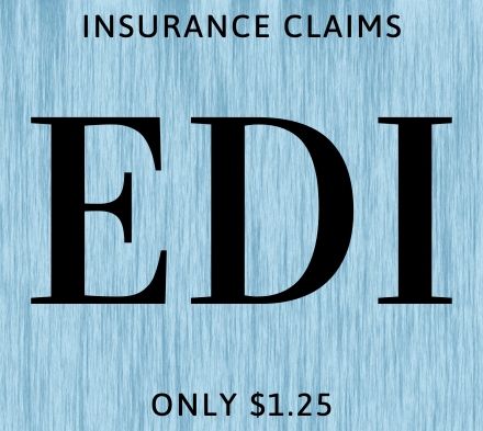 Insurance Claims Submitted by EDI for only $1.25!