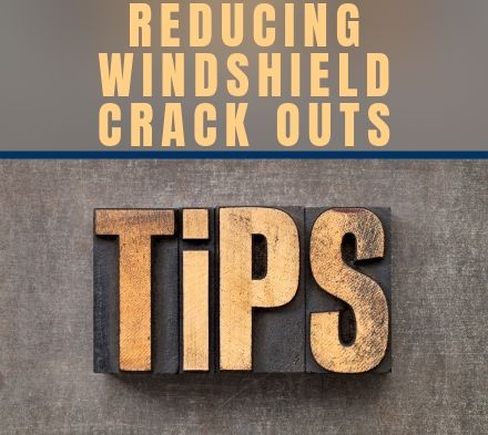 Tech Tip: Reducing Windshield Warm Weather Crack Outs