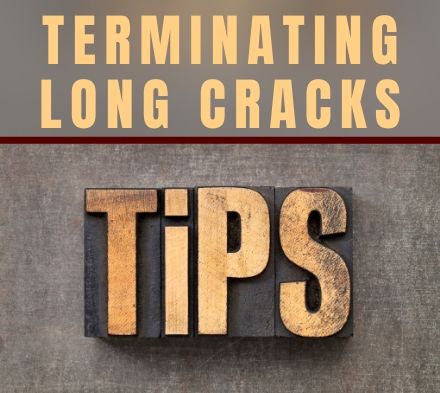 Tech Tip – Terminating Long Cracks